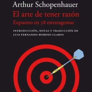 EL ARTE DE TENER RAZÓN