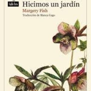 HICIMOS UN JARDIN