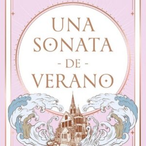 UNA SONATA EN VERANO