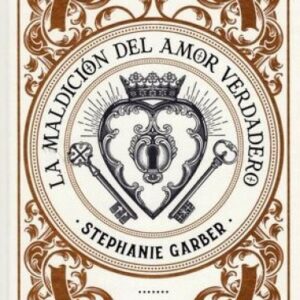 LA MALDICION DEL AMOR VERDADERO. EDICION ESPECIAL