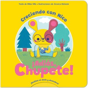 ¡Adiós, Chupete!