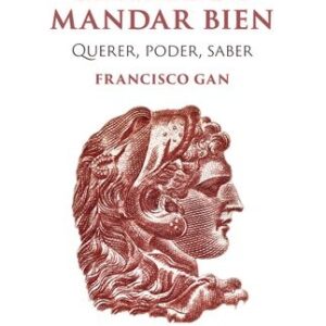 ARTE DE MANDAR BIEN, EL