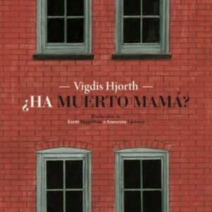 ¿HA MUERTO MAMA