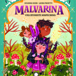 MALVARINA 3. UNA AYUDANTE SOSPECHOSA