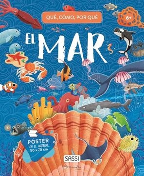MAR, EL. QUE, COMO, POR QUE