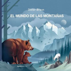 EL MUNDO DE LAS MONTAÑAS