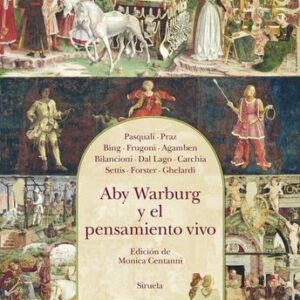 ABY WARBURG Y EL PENSAMIENTO VIVO