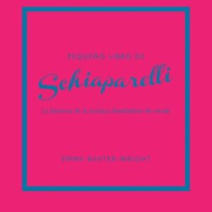 PEQUEÑO LIBRO DE Schiaparelli