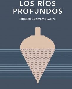 RIOS PROFUNDOS, LOS