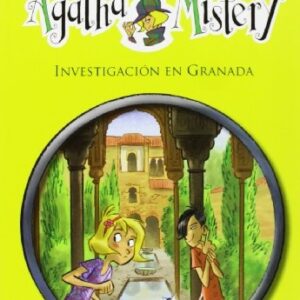 AGATHA MISTERY 12. INVESTIGACION EN GRANADA