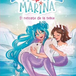 AQUA MARINA 5. EL RESCATE DE LA SELKIE