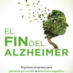 EL FIN DEL ALZHEIMER
