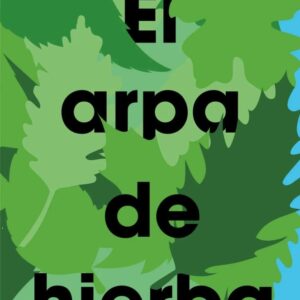 El arpa de hierba