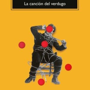 LA CANCION DEL VERDUGO