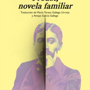 PROUST, NOVELA FAMILIAR