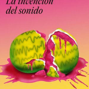 LA INVENCION DEL SONIDO