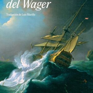 LOS NAUFRAGOS DEL WAGER