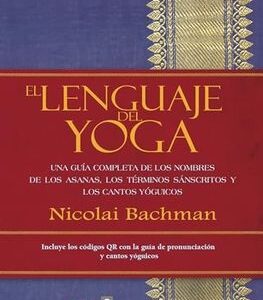 EL LENGUAJE DEL YOGA