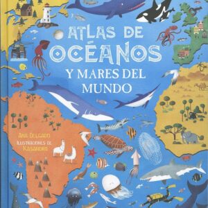 ATLAS DE OCEANOS Y MARES DEL MUNDO