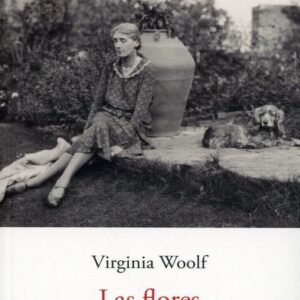 LAS FLORES DE LA SEÑORA DALLOWAY