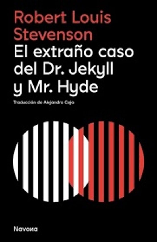 EL EXTRAÑO CASO DEL DOCTOR JEKYLL Y MR. HYDE