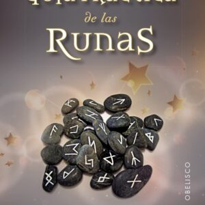 GUIA PRACTICA DE LAS RUNAS