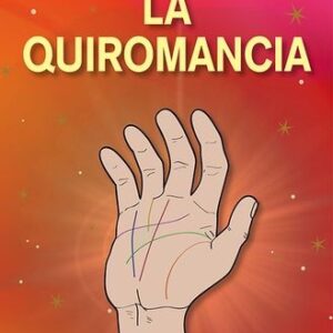 QUIROMANCIA, LA