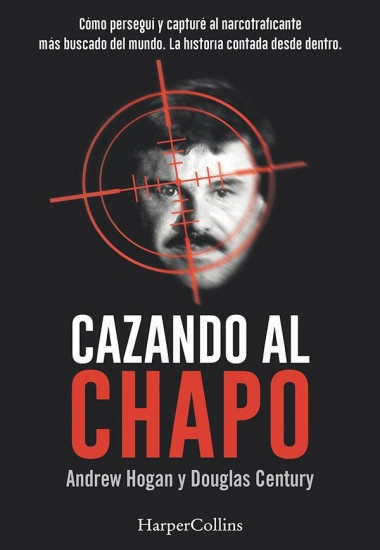 CAZANDO AL CHAPO