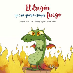 DRAGON QUE NO QUERIA ESCUPIR FUEGO, EL