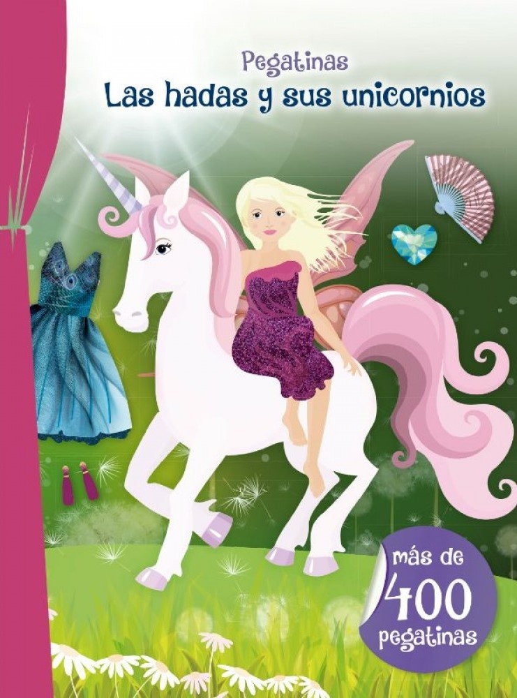 Pegatinas. Las hadas y sus unicornios