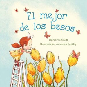 EL MEJOR DE LOS BESOS