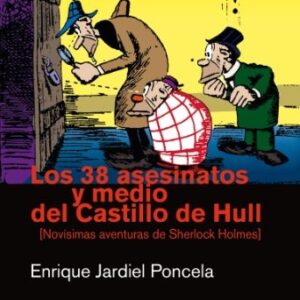 38 ASESINATOS Y MEDIO DEL CASTILLO DE HU