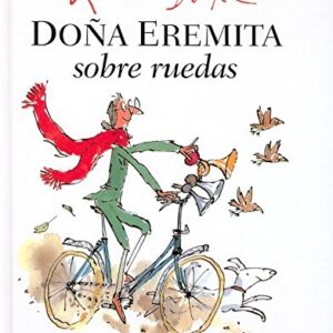 DOÑA EREMITA SOBRE RUEDAS