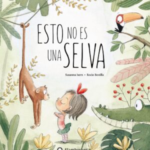 ESTO NO ES UNA SELVA
