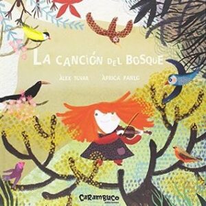 CANCION DEL BOSQUE, LA