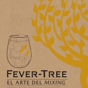 FEVER-TREE. EL ARTE DEL MIXING