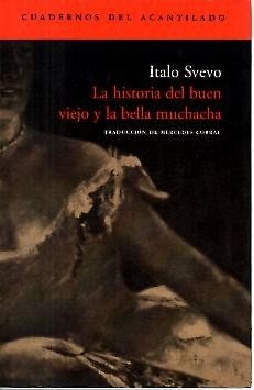HISTORIA DEL BUEN VIEJO Y LA BELLA MUCHA