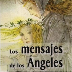 LOS MENSAJES DE LOS ÁNGELES (CON CARTAS)