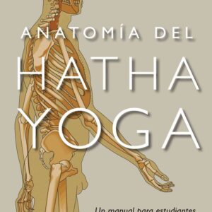 ANATOMIA DEL HATHA YOGA