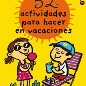 52 actividades para hacer en vacaciones