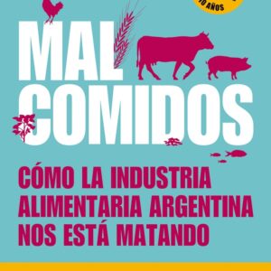 MAL COMIDOS