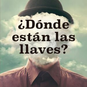 ¿DONDE ESTAN LAS LLAVES?