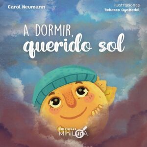 A DORMIR, querido sol
