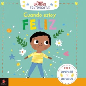 CUANDO ESTOY FELIZ