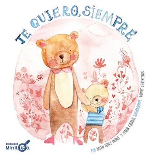 TE QUIERO, SIEMPRE
