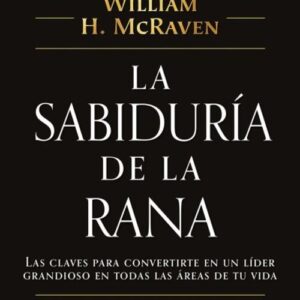 LA SABIDURIA DE LA RANA