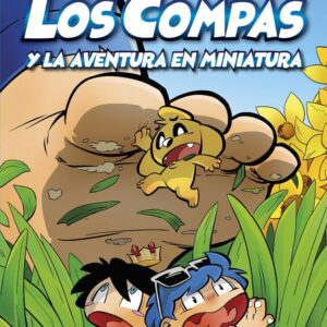 LOS COMPAS 8 Y LA AVENTURA EN MINIATURA