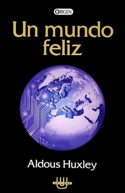 Un mundo feliz
