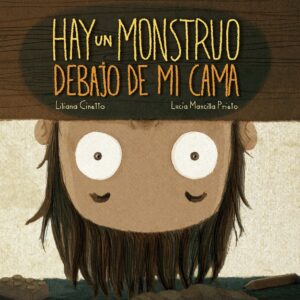 HAY UN MONSTRUO DEBAJO DE MI CAMA