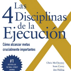 Las 4 disciplinas de la ejecución